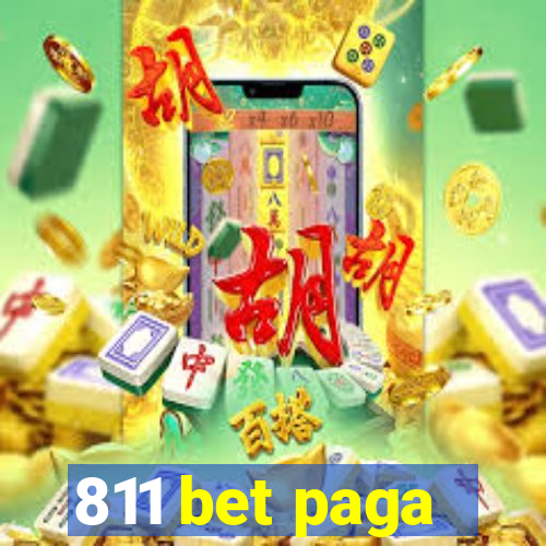 811 bet paga